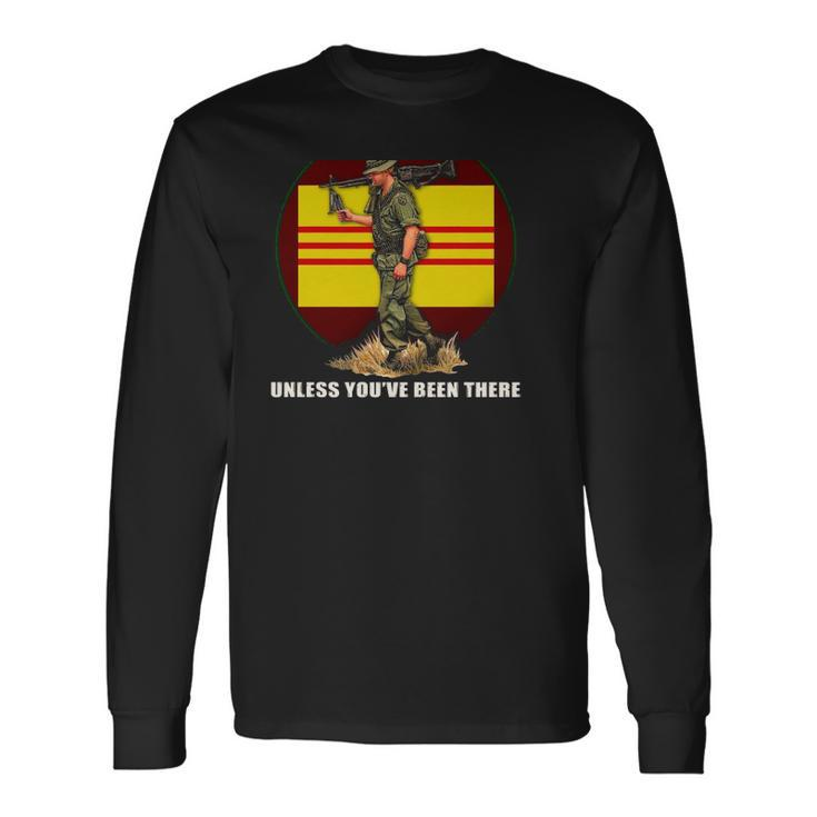 Dont Mean Nuthin Unless Youve Been There Vietnam Veterans Day Long Sleeve T-Shirt T-Shirt