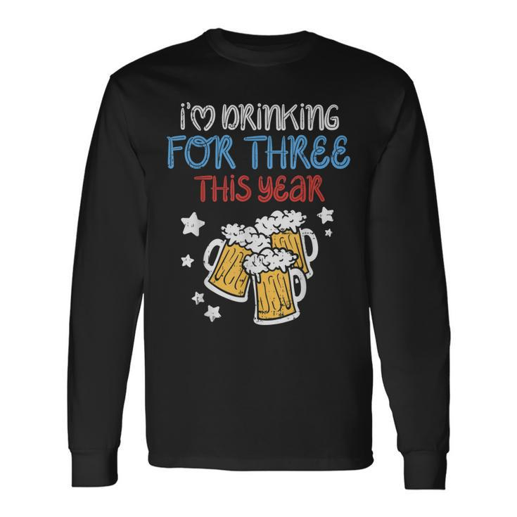 Drinking For Three Baby 4Th Of July Pregnancy Soon Dad Long Sleeve T-Shirt