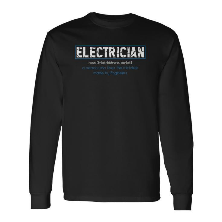 Electrician Definition Dictionary Long Sleeve T-Shirt T-Shirt