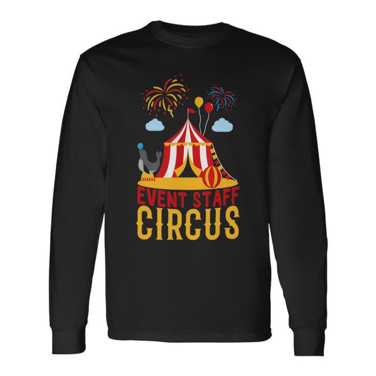 Even Staff Circus Unisex Long Sleeve Gifts ideas