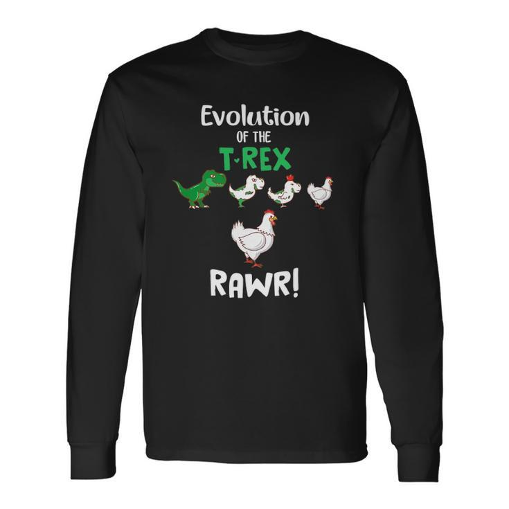 Evolution Of Therex Rawr Chicken Dinosaur Long Sleeve T-Shirt T-Shirt
