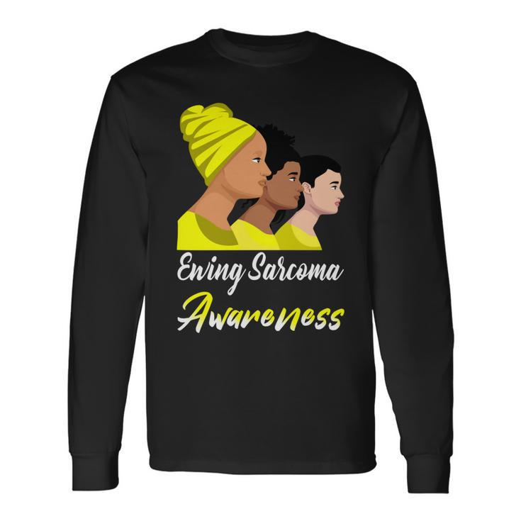Ewings Sarcoma Awareness  Yellow Women  Ewings Sarcoma  Ewings Sarcoma Awareness Unisex Long Sleeve