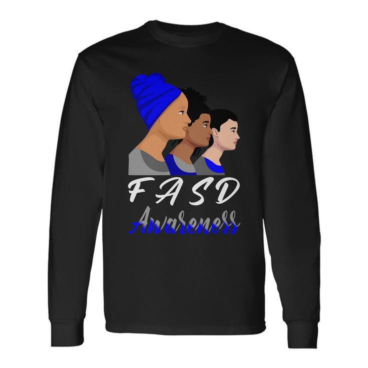 Fasd Awareness  Blue And Grey Women  Fetal Alcohol Spectrum Disorder  Fetal Alcohol Spectrum Disorder Awareness Unisex Long Sleeve