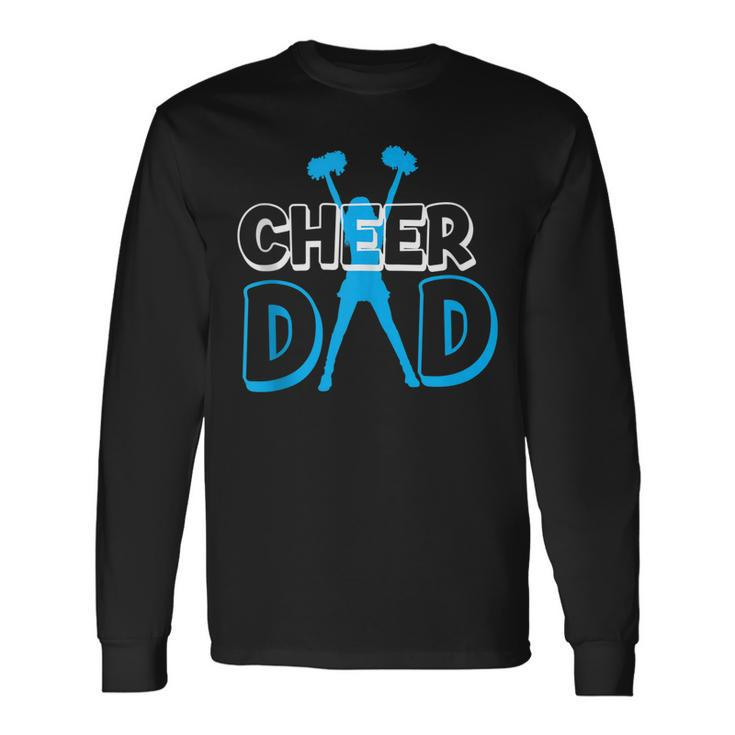 Father Cheerleading From Cheerleader Daughter Cheer Dad V3 Long Sleeve T-Shirt Gifts ideas