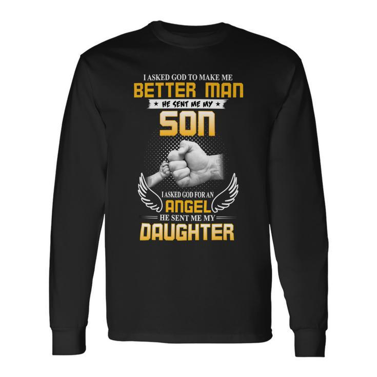 Father Grandpa I Asked To Make Me Better Man167 Dad Long Sleeve T-Shirt