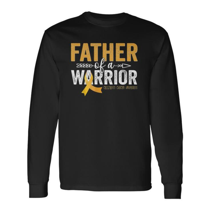 Father Of A Warrior Childhood Cancer Ribbon Oncology Long Sleeve T-Shirt T-Shirt