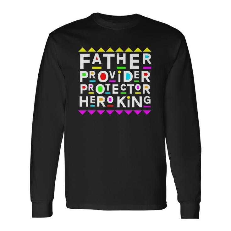 Fathers Day 90S Style Long Sleeve T-Shirt T-Shirt