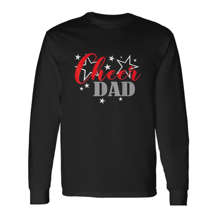 Fathers Day Cheerleader Proud Cheer Dad Supporter Long Sleeve T-Shirt T-Shirt
