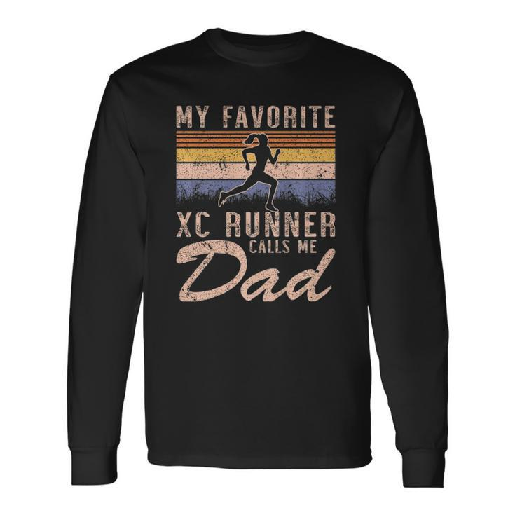 My Favorite Cross Country Runner Calls Me Dad Running Girl Long Sleeve T-Shirt T-Shirt