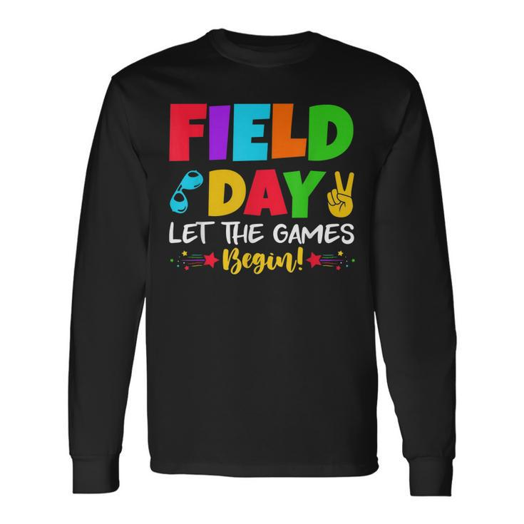 Lets Do This Field Day Thing Teacher Student School Long Sleeve T-Shirt T-Shirt