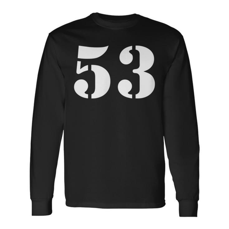 Fifty Three Number 53 Numbered Long Sleeve T-Shirt