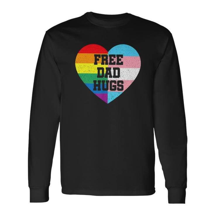 Free Dad Hugs Lgbt Pride Supporter Rainbow Heart For Father Long Sleeve T-Shirt T-Shirt