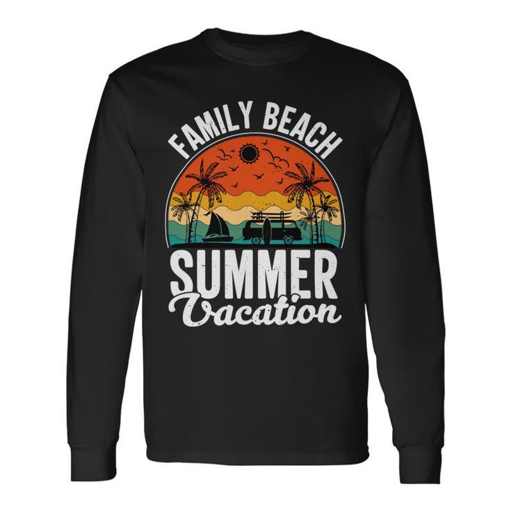 Funny  Enjoy The Summer Family Beach Summer Vacation  Unisex Long Sleeve