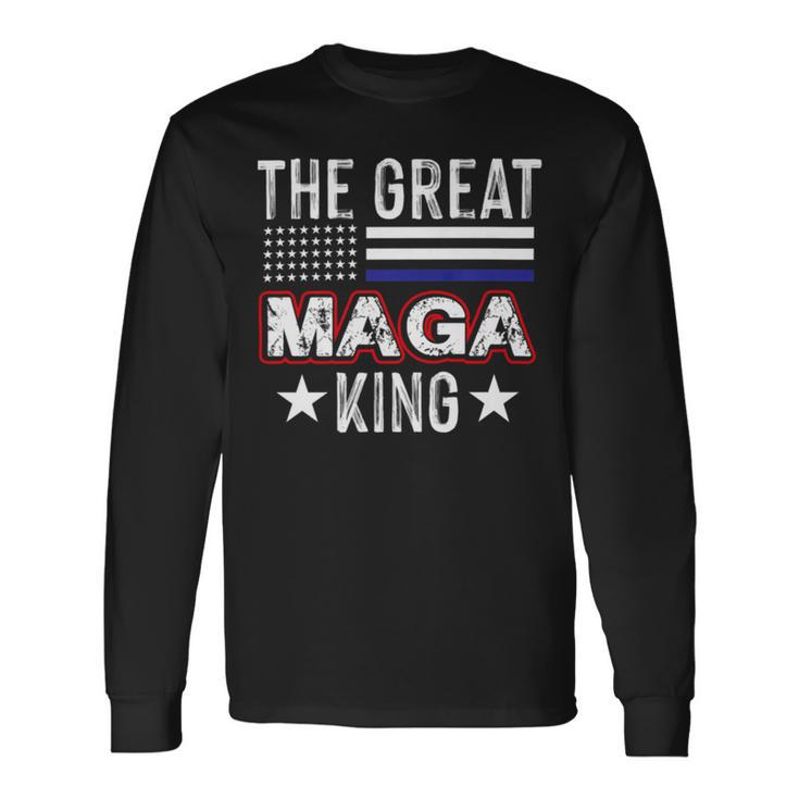 Funny The Great Maga King Trump 2022 Amp 2024 Unisex Long Sleeve Gifts ideas