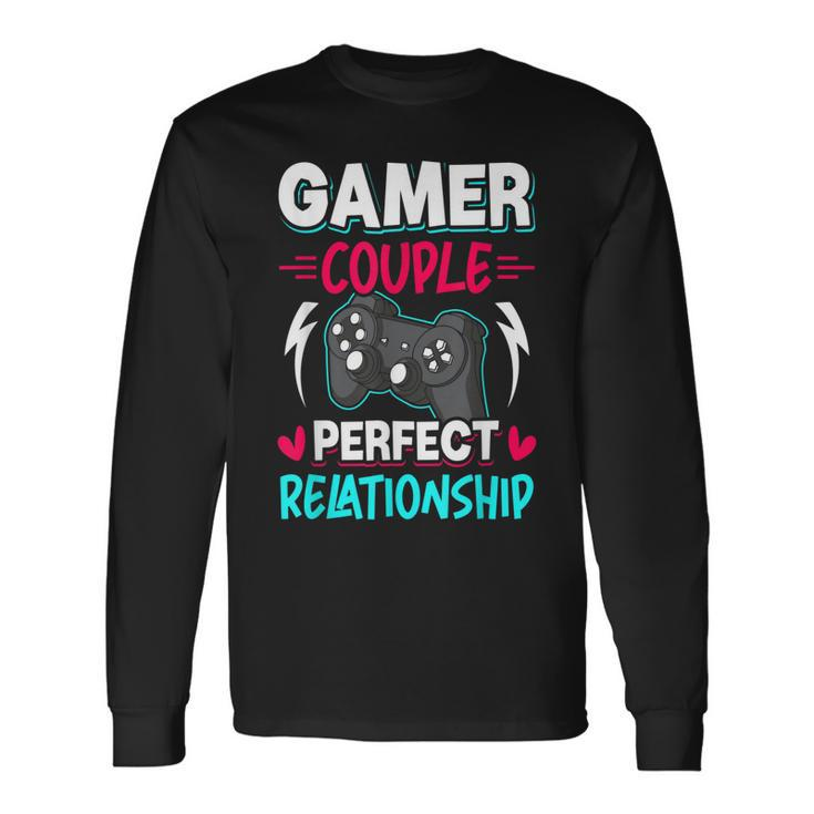 Gamer Couple Perfect Relationship Video Gamer Gaming Long Sleeve T-Shirt