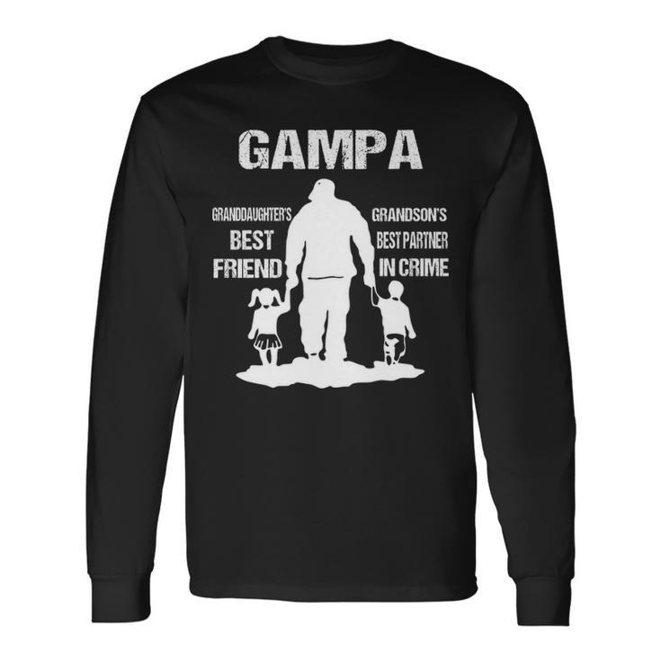 Gampa Grandpa Gampa Best Friend Best Partner In Crime Long Sleeve T-Shirt