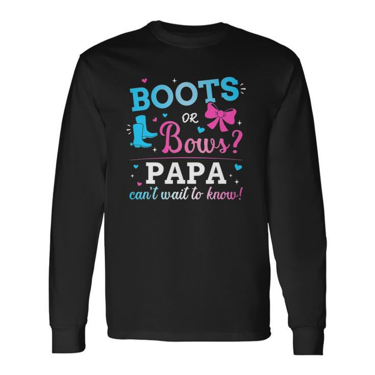 Gender Reveal Boots Or Bows Papa Matching Baby Party Long Sleeve T-Shirt T-Shirt