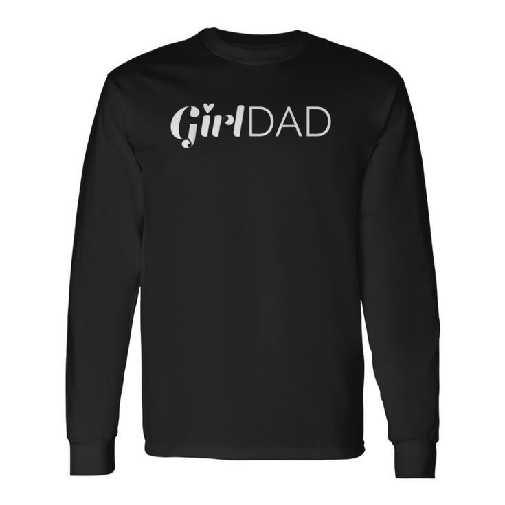 Girl Dad Outnumbered Tee Fathers Day From Wife Daughter Long Sleeve T-Shirt T-Shirt Gifts ideas