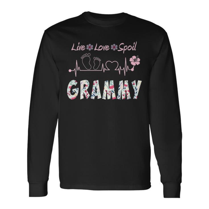 Grammy Grandma Grammy Live Love Spoil Long Sleeve T-Shirt