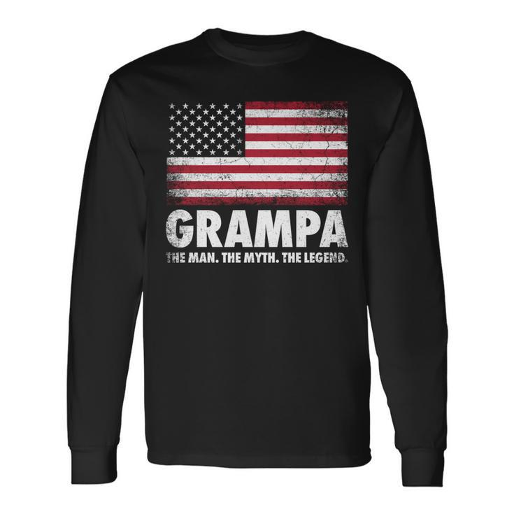 Grampa The Man Myth Legend Fathers Day 4Th Of July Grandpa Long Sleeve T-Shirt