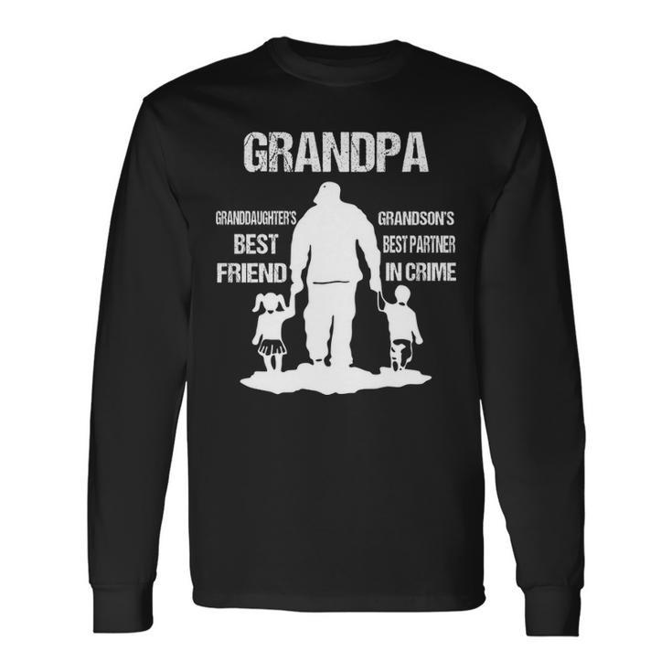 Grandpa Grandpa Best Friend Best Partner In Crime Long Sleeve T-Shirt