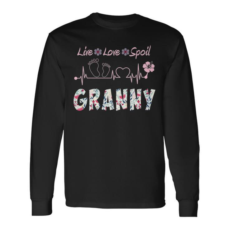Granny Grandma Granny Live Love Spoil Long Sleeve T-Shirt
