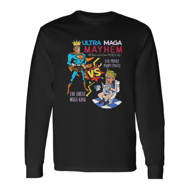 Great Maga King Donald Trump Biden Usa Ultra Maga Super Mega Mayhem Long Sleeve T-Shirt T-Shirt