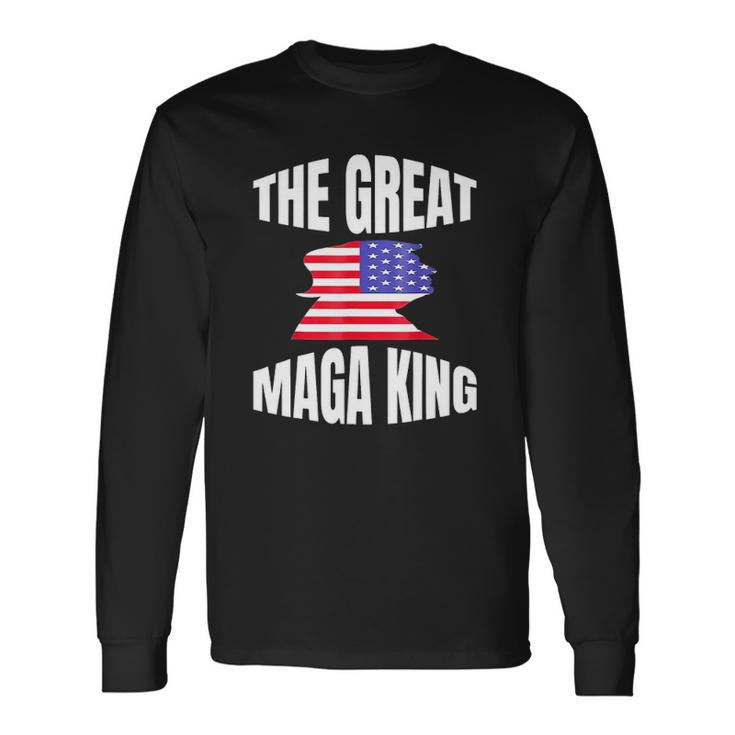 The Great Maga King Patriotic Donald Trump Long Sleeve T-Shirt T-Shirt