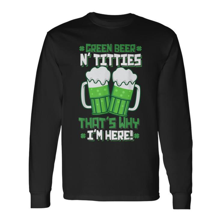 Green Beer Titties St Patrick Day Adult Drinking Long Sleeve T-Shirt T-Shirt