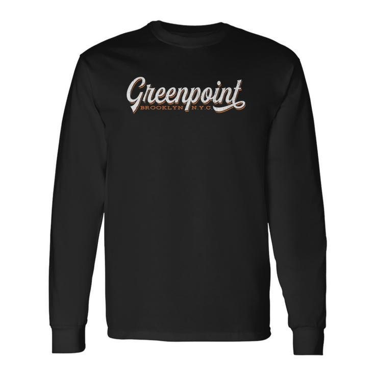 Greenpoint Brooklyncool Retro New York City Long Sleeve T-Shirt T-Shirt