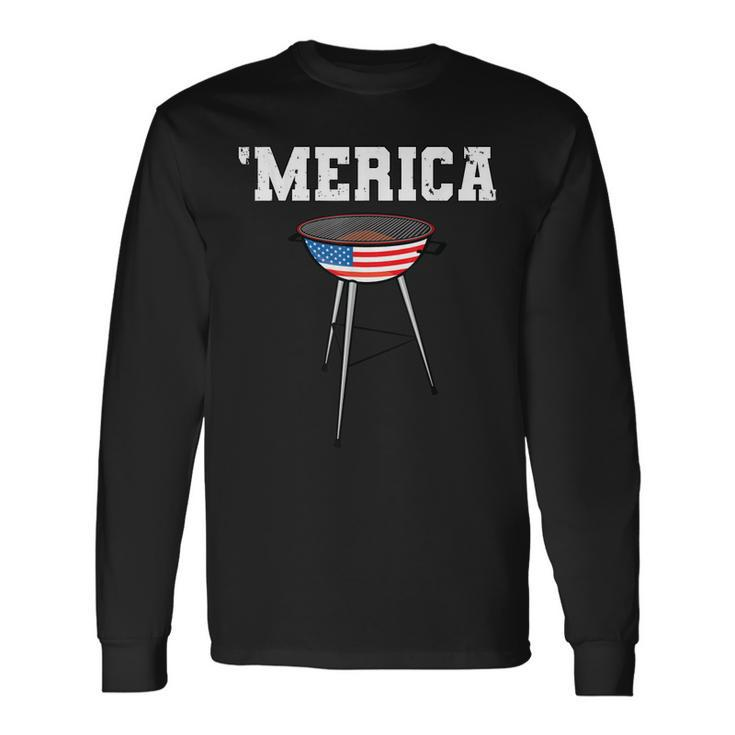 Grill Merica Barbecue Bbq American Grandpa Dad 4Th Of July Long Sleeve T-Shirt