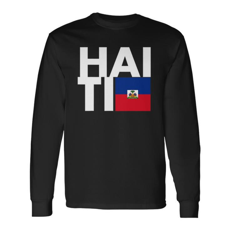 Haiti Flag Haiti Nationalist Haitian Long Sleeve T-Shirt T-Shirt Gifts ideas
