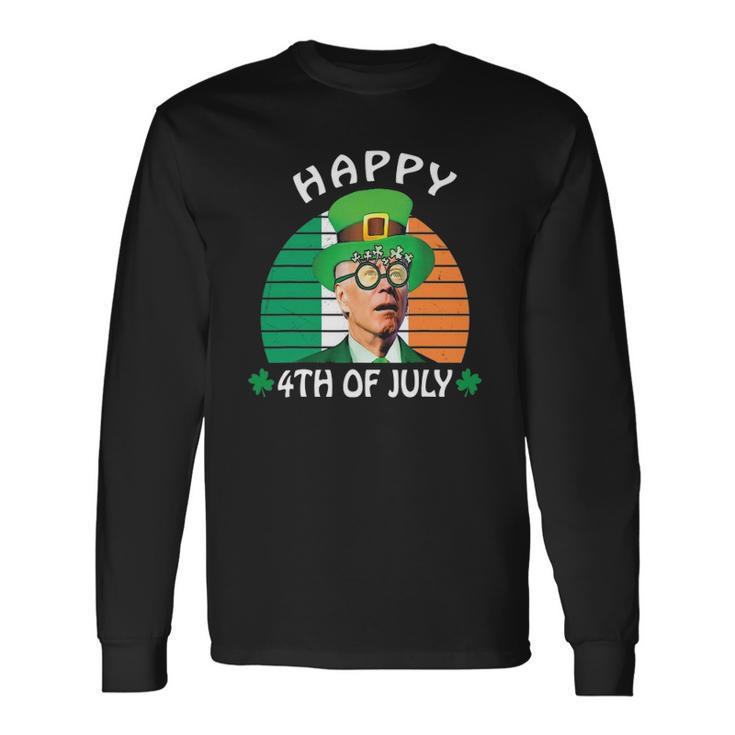 Happy 4Th Of July Joe Biden Leprechaun St Patricks Day Long Sleeve T-Shirt T-Shirt