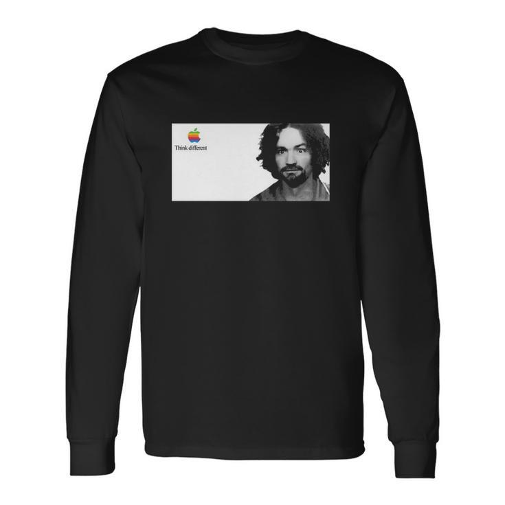 Heres To The Crazy Ones Think Different Long Sleeve T-Shirt