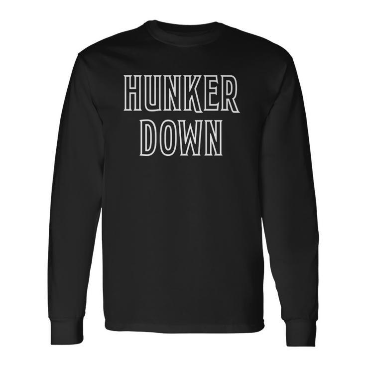 Hunker Down Sitting Position Long Sleeve T-Shirt T-Shirt
