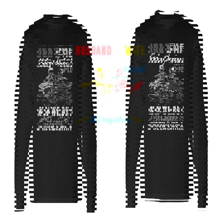 Husband & Wife Riding Partners For Life 4 Wheeler Quad Bike Long Sleeve T-Shirt T-Shirt