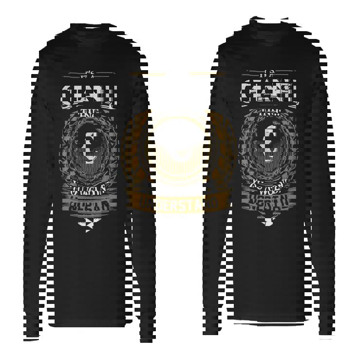 Its A Chanel Thing You Wouldnt Understand Name Long Sleeve T-Shirt