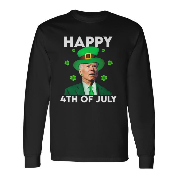 Joe Biden Happy 4Th Of July St Patricks Day Long Sleeve T-Shirt T-Shirt