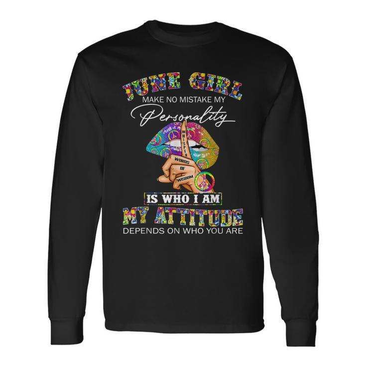 June Girl Lips Hippie Peace Gemini Girl Birthday Cancer Girl Long Sleeve T-Shirt