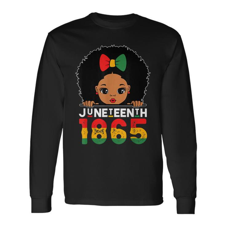 Juneteenth 1865 Celebrating Black Freedom Day Girls Long Sleeve T-Shirt