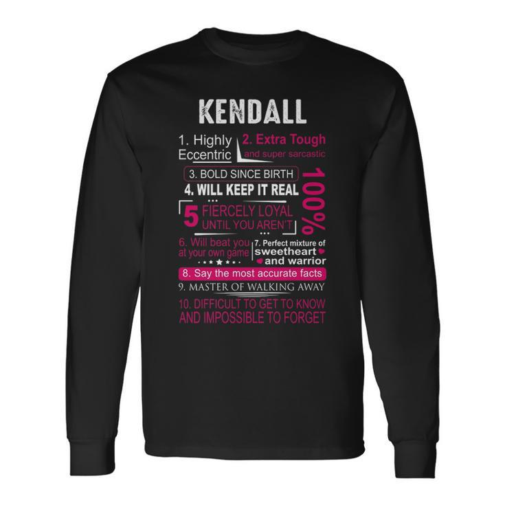 Kendall Name Kendall Name Long Sleeve T-Shirt