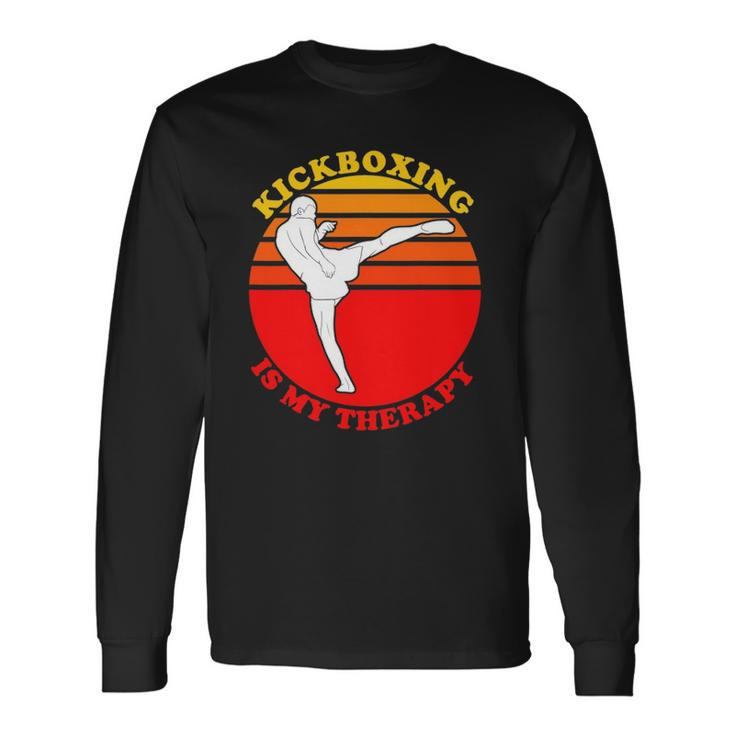 Kickboxing Is My Therapy Kickboxing Long Sleeve T-Shirt T-Shirt