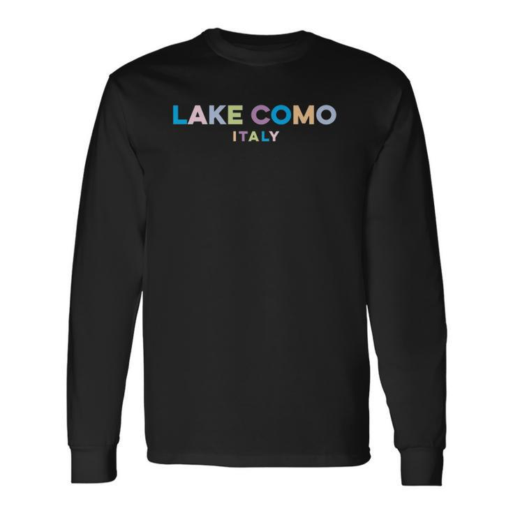 Lake Como Italy Colorful Type Long Sleeve T-Shirt T-Shirt