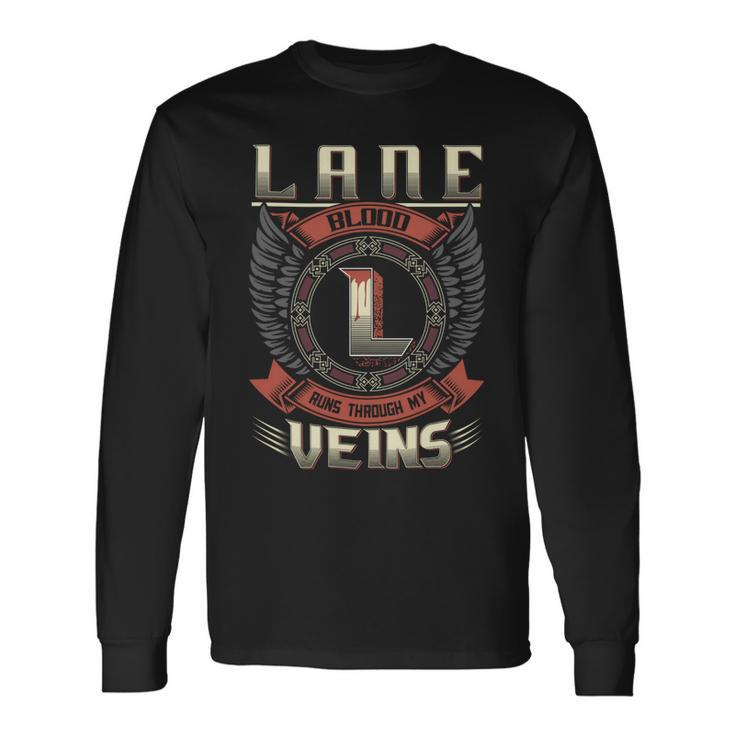 Lane Blood Run Through My Veins Name V5 Long Sleeve T-Shirt