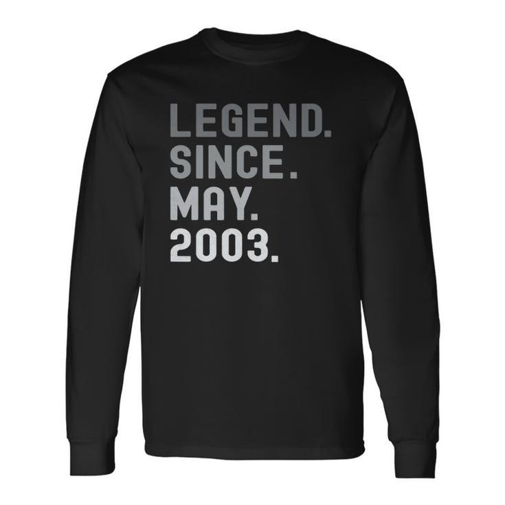 Legend Since May 2003 19 Years Old 19Th Birthday Long Sleeve T-Shirt