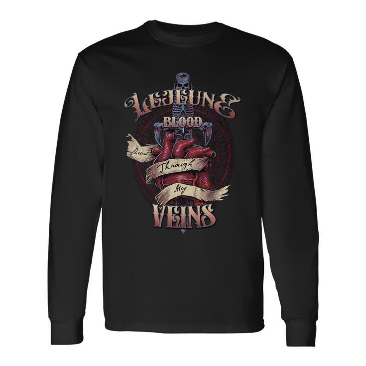 Lejeune Blood Runs Through My Veins Name Long Sleeve T-Shirt