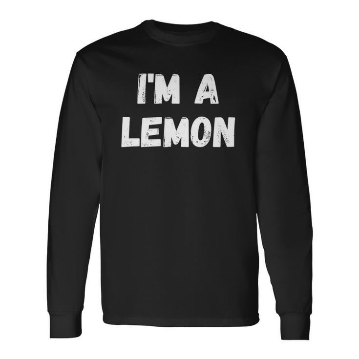 Im A Lemon Halloween Costume Lazy Halloween Long Sleeve T-Shirt T-Shirt