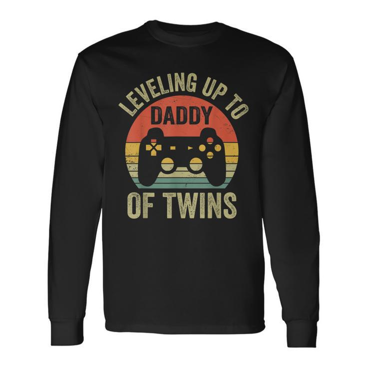 Leveling Up To Daddy Of Twins Expecting Dad Video Gamer Long Sleeve T-Shirt