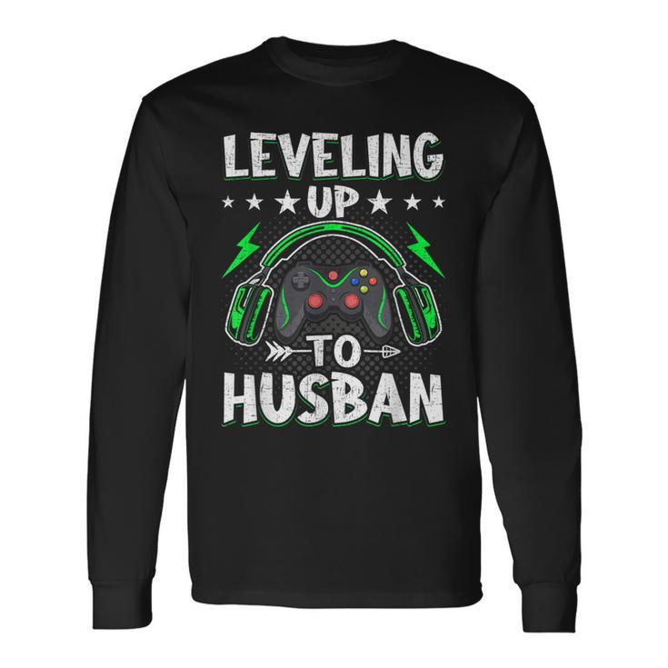 Leveling Up To Husban Husband Video Gamer Gaming Long Sleeve T-Shirt
