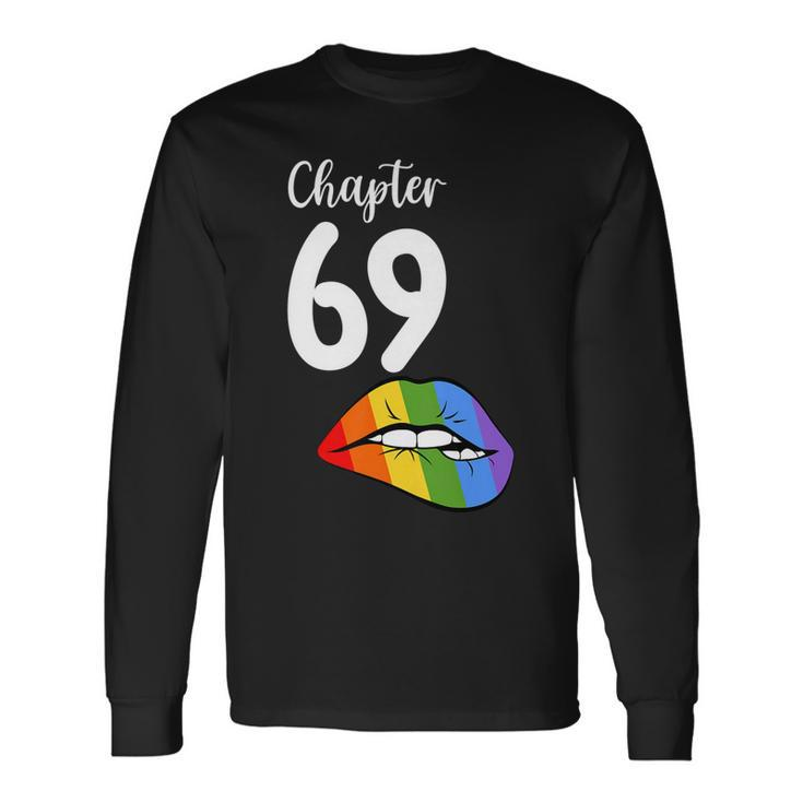 Lgbt Sexy Lips Rainbow Chapter 69 Birthday Celebration Long Sleeve T-Shirt Gifts ideas